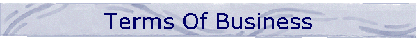 Terms Of Business